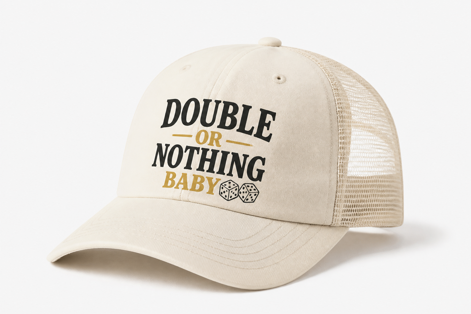 Trucker hat: Double Or Nothing Baby